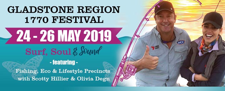 Gladstone Region 1770 Festival 2019